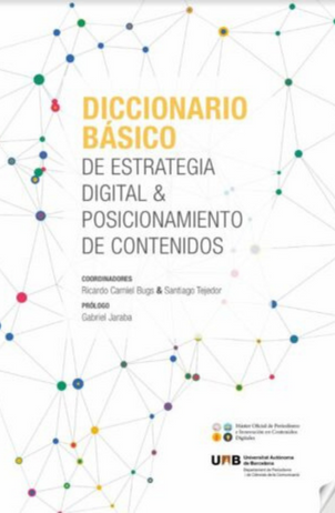 Diccionario básico de estrategia digital y posicionamiento de contenidos